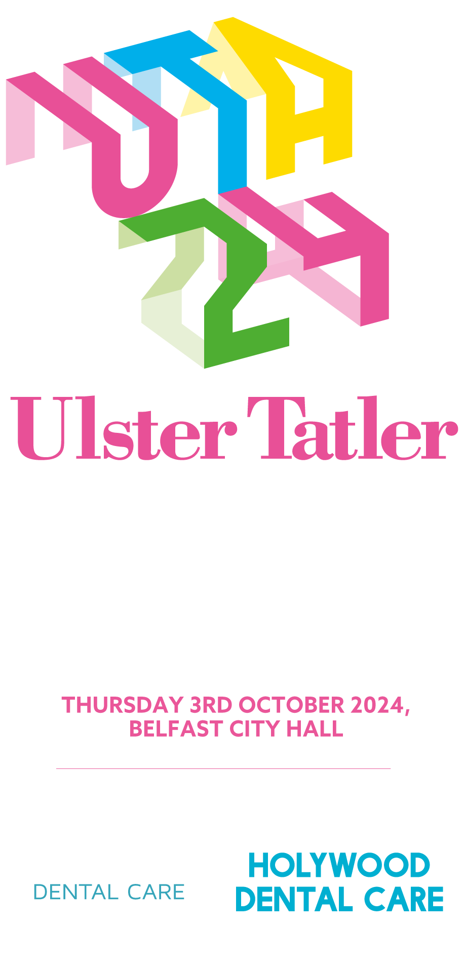 Ulster Tatler Awards 2024 log with the event on Thursday 3rd of October 2024 at Belfast Cirty Hall